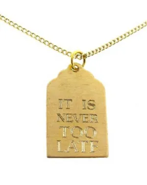 'It Is Never Too Late' Grace Note Necklace