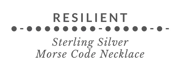 RESILIENT Morse Code Necklace